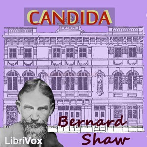 Bernard Shaw: Candida (2011, LibriVox)