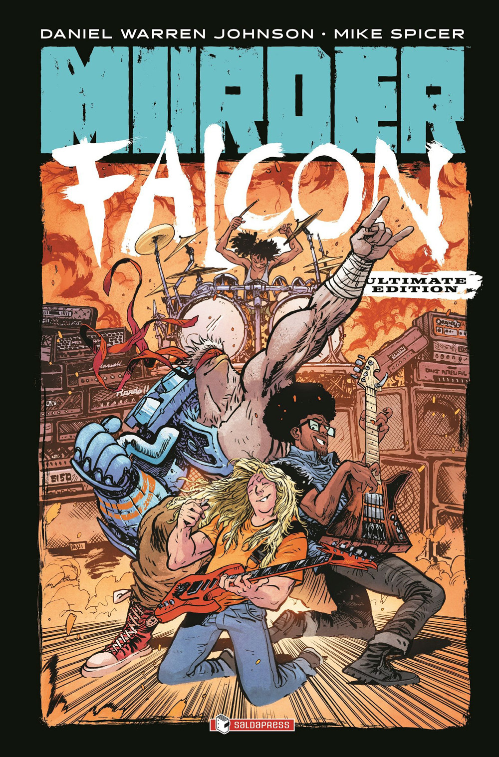 Daniel Warren Johnson, Mike Spicer: Murder Falcon (Italiano language, 2023, SaldaPress)