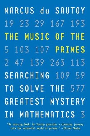 The Music of the Primes (Paperback, 2004, Harper Perennial)