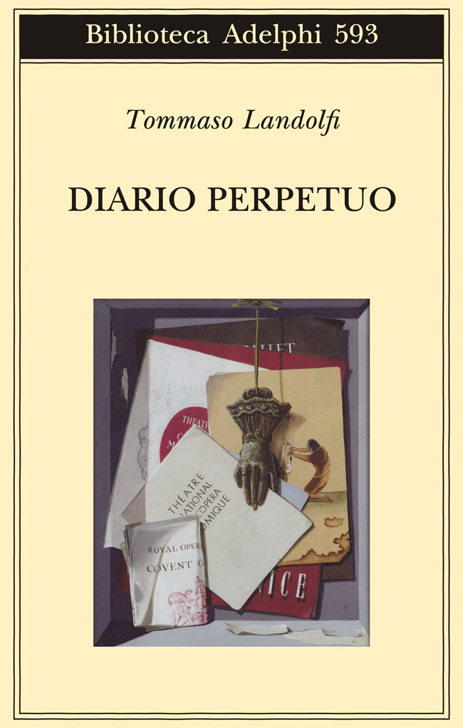 Tommaso Landolfi: Diario perpetuo (Paperback, Italiano language, 2012, Adelphi)