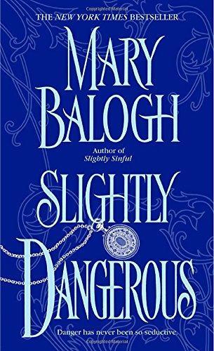 Mary Balogh: Slightly Dangerous (2005)