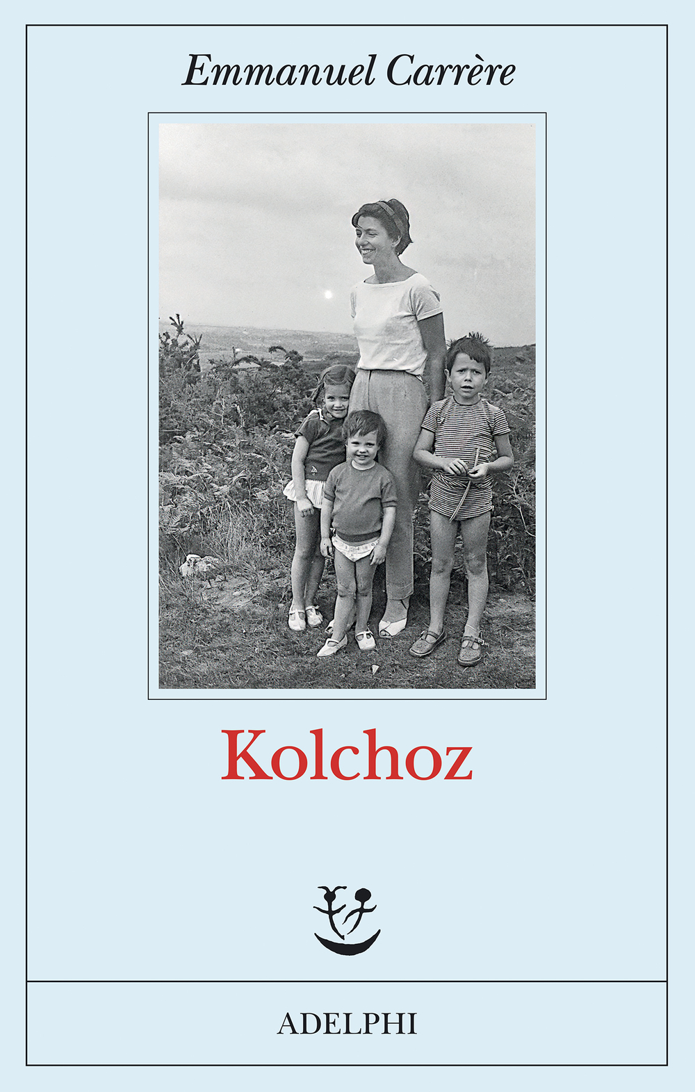 Emmanuel Carrère: Kolchoz (Paperback, italiano language, 2026, Adelphi)