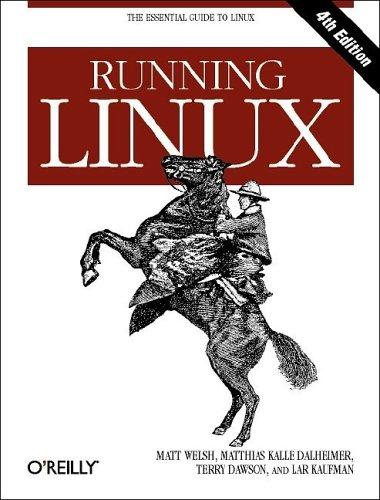 Running Linux (2003, O’Reilly Media)