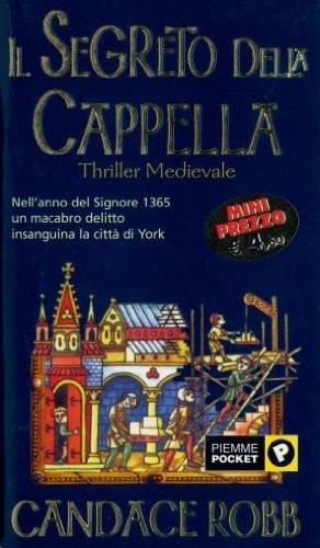 C Robb: Il segreto della cappella (Paperback, Piemme economica)