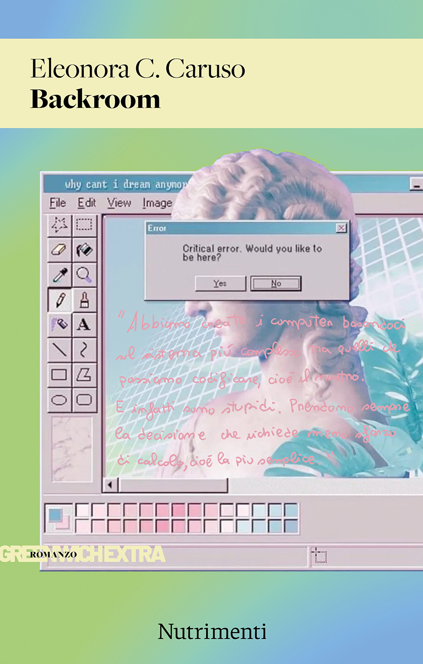 Eleonora Caruso: Backroom (Nutrimenti)