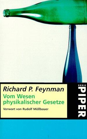 Vom Wesen physikalischer Gesetze. (Paperback, German language, 1993, Piper)