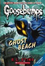 Goosebumps - Ghost Beach (2010, Scholastic)