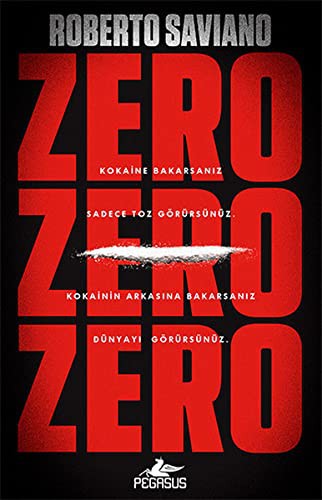 Zero Zero Zero (Paperback, Turkish language, 2016, Pegasus Yayinlari)