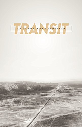 Cameron Awkward-Rich: Transit (EBook, 2020, Button Poetry)