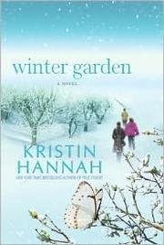 Kristin Hannah: Winter Garden