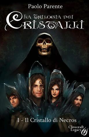 Il Cristallo di Necros (Paperback, Italiano language, 2013, Youcanprint)