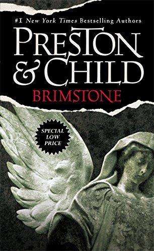 Lincoln Child, Douglas Preston: Brimstone (Pendergast, #5; Diogenes, #1) (2005)