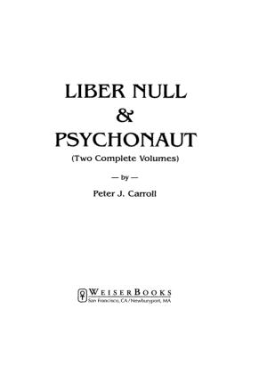 Peter J. Carroll: Liber Null & Psychonaut (1987)