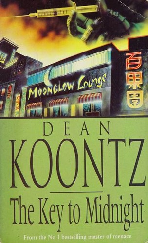 Dean Koontz: The Key to Midnight (Paperback, 1995, Headline Feature)