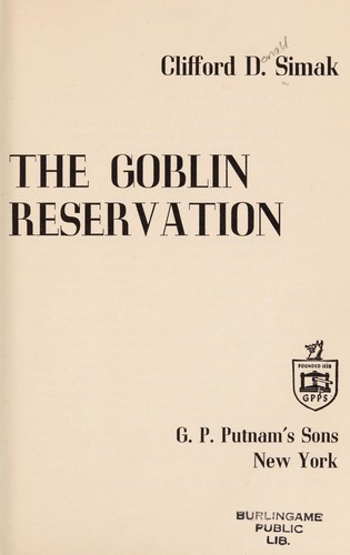 The goblin reservation (1968, Putnam)