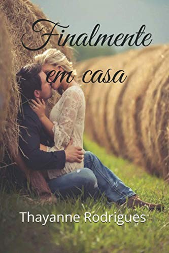 Finalmente Em Casa (Portuguese language, 2018, Independently Published, Independently published)