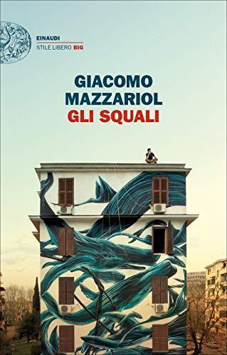 Gli squali (Italian language, 2018)