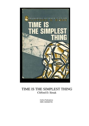 Time is the simplest thing (1986, Methuen)