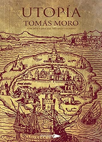 Tomás Moro: UTOPÍA (Paperback, 2018, Editorial Dharana)