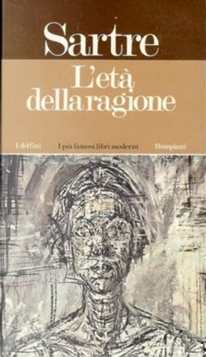 Jean-Paul Sartre: L'età della ragione (1974, bonpiani)