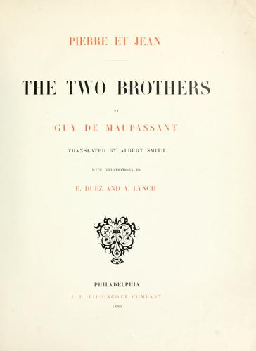 Guy de Maupassant: Pierre et Jean (1889, J.B. Lippincott)