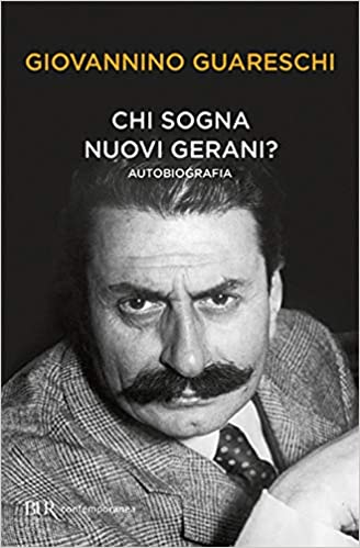 Chi sogna nuovi gerani? (Italian language, 1993, Rizzoli)