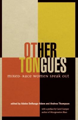 Andrea Thompson: Other Tongues
            
                Inanna Poetry  Fiction (2010, Inanna Publications & Education)