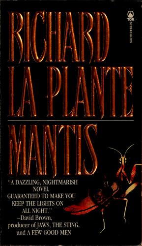 Richard La Plante: Mantis (1992, Tom Doherty Associates)