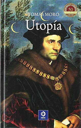 Tomás Moro: Utopía (Hardcover, 2014, Edimat Libros)