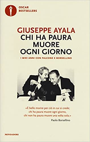 Chi ha paura muore ogni giorno (Paperback, italiano language, 2017, Mondadori)