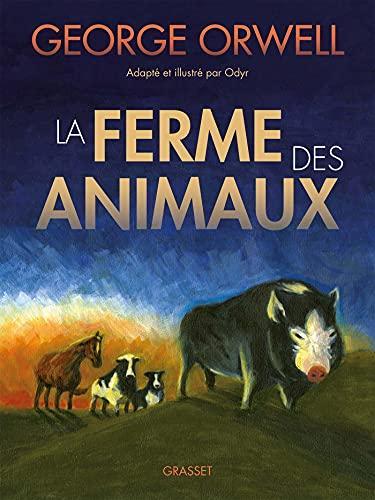 La Ferme des Animaux (French language, 2021, Éditions Grasset)