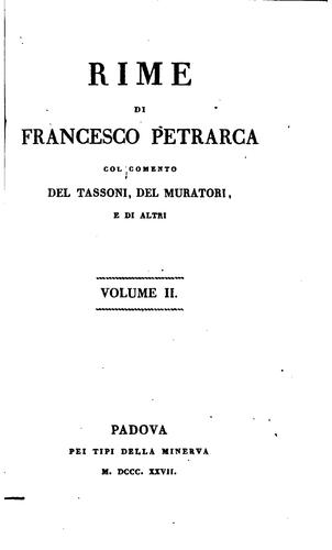 Francesco Petrarca, Alessandro Tassoni , Lodovico Antonio Muratori: Rime (1827, Pei Tipi della Minerva)