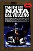 Nata dal vulcano (Paperback)