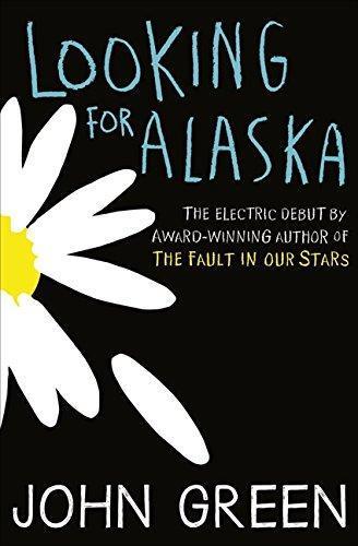 Looking For Alaska (2005, HarperCollins Publishers)