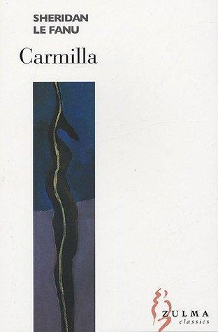 Carmilla (2005, Zulma)
