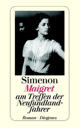 Maigret am Treffen der Neufundlandfahrer (Paperback, German language, 1980, Diogenes Verlag)