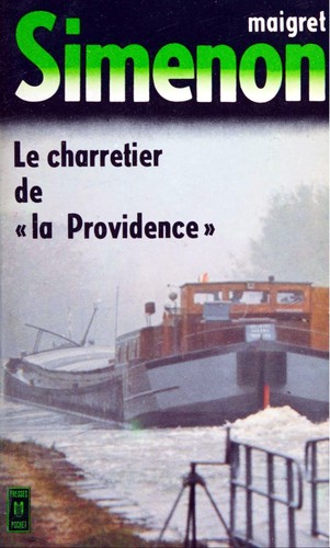 Le charretier de "La Providence" (French language, 1976, Presses-Pocket)