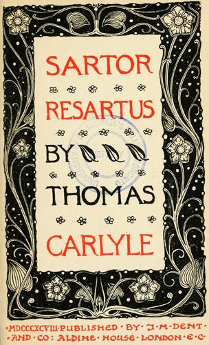 Thomas Carlyle: Sartor resartus (1898, Dent)