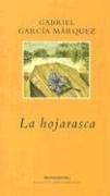 Hojarasca, La (Paperback, Spanish language, 2006, Plaza y Janes)