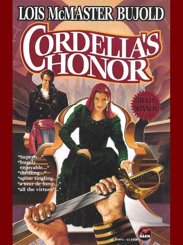 Cordelia's Honor. (1996, Baen Books)