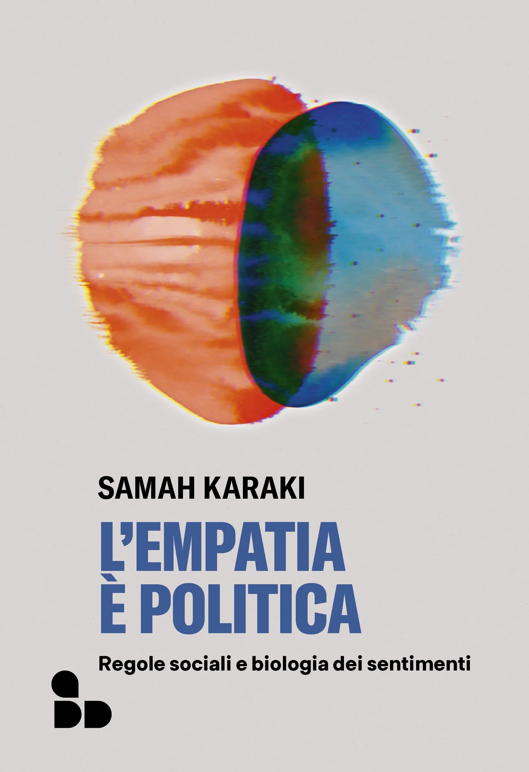 Samah Karaki: L'empatia è politica (Paperback, Italiano language, 2026, ADD)