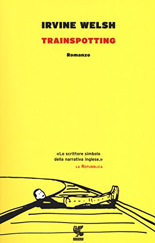 Trainspotting (Italian language, 1996, Ugo Guanda)