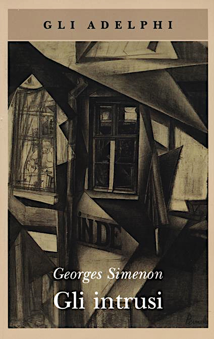 Georges Simenon: Gli intrusi (Paperback, Italiano language, 2026, Adelphi)