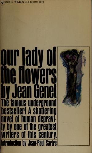 Jean Genet: Our Lady of the Flowers. (1964, Bantam Books)