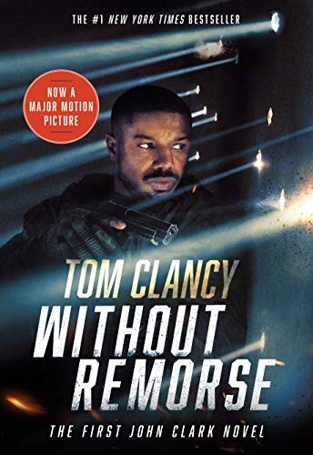 Tom Clancy: Without Remorse (Paperback, 2079, Berkley)