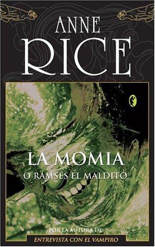 La momia (Paperback, Spanish language, 2005, Ediciones B)