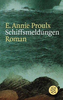 Annie Proulx: Schiffsmeldungen / The Shipping News (German language, 2002, Distribooks)