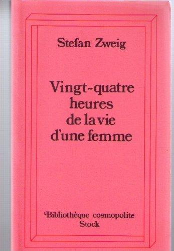 Vingt-quatre heures de la vie d'une femme (French language, 1981)