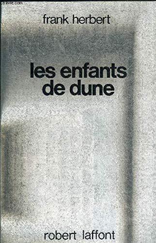 Les enfants de Dune (French language, 1978, Éditions Robert Laffont)