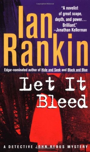 Ian Rankin: Let It Bleed (Paperback, St. Martin's Paperbacks)